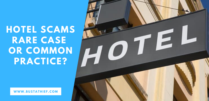 These Devious Hotel Scams Could Ruin Your Vacations security analysis