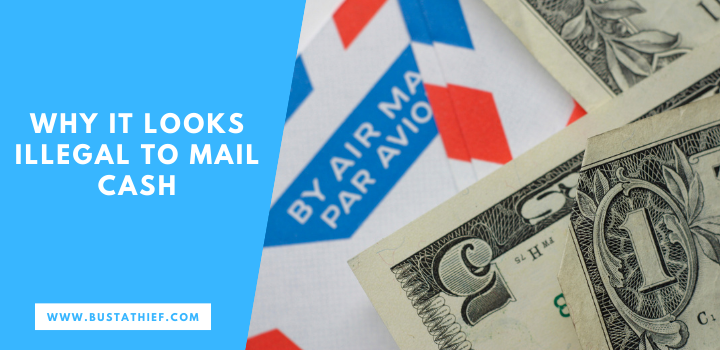 Is It Illegal To Mail Cash? Do It The Right Way security analysis