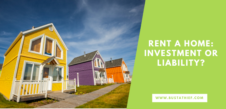 Rent a Home: Investment or Liability? security analysis