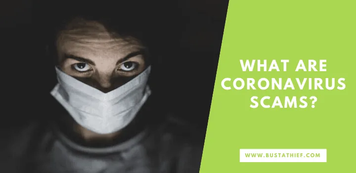 Watch Out For These Coronavirus Scams security analysis