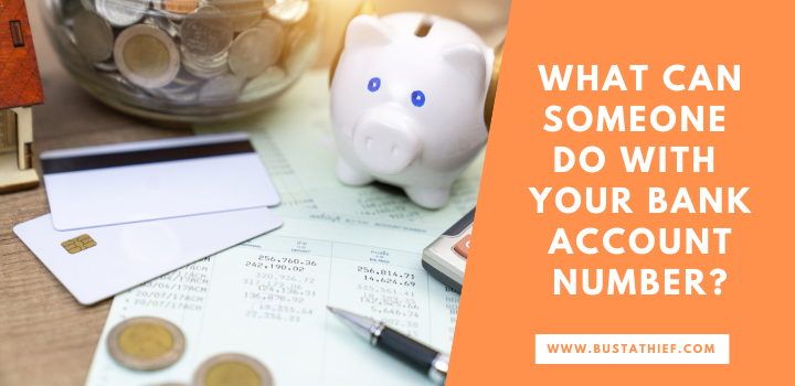 What Can Someone Do With Your Bank Account Number? security analysis